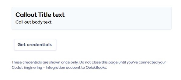 QBO Bank Feeds Link site showing custom callout text above the &quot;Get credentials&quot; button.